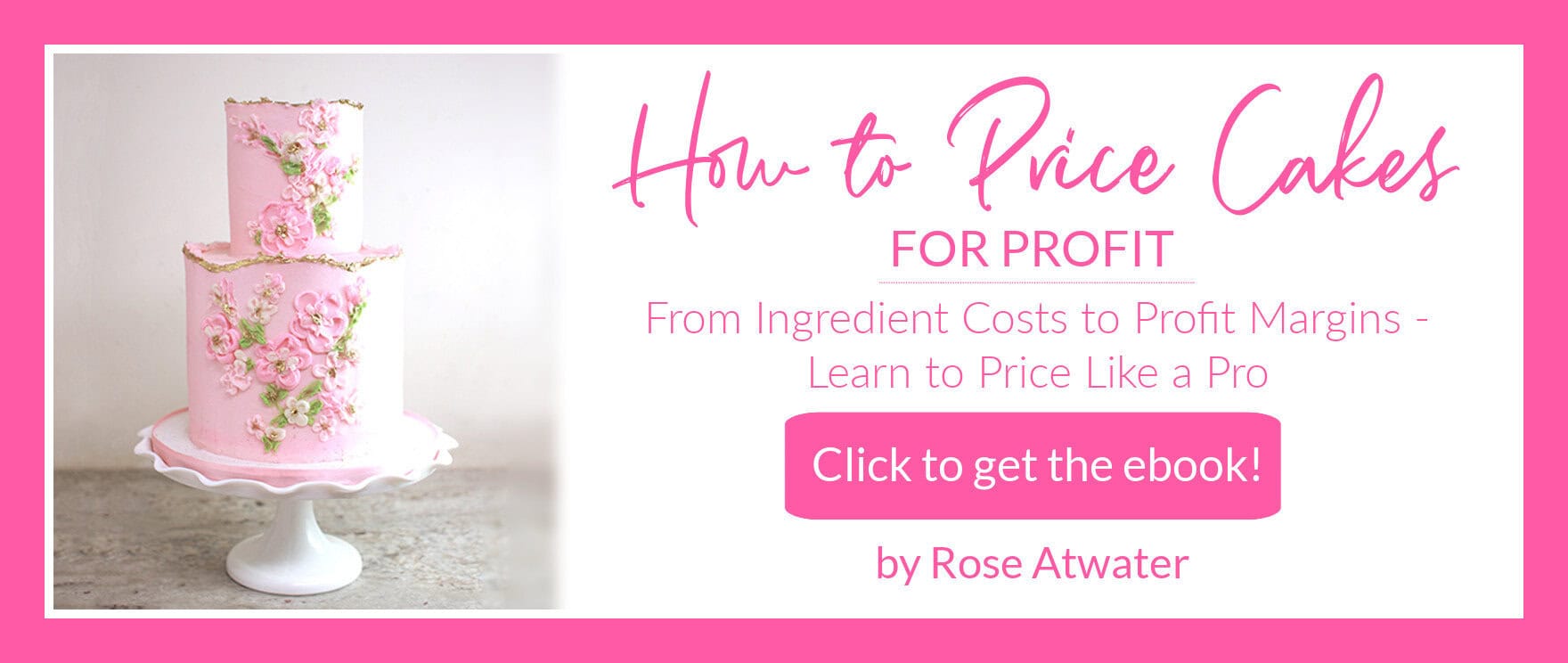 how to price cakes for profit ebook ad