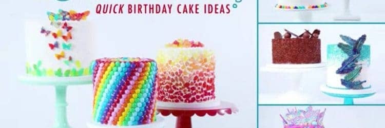 Get Started Decorating: Quick Birthday Cake Ideas Craftsy ...