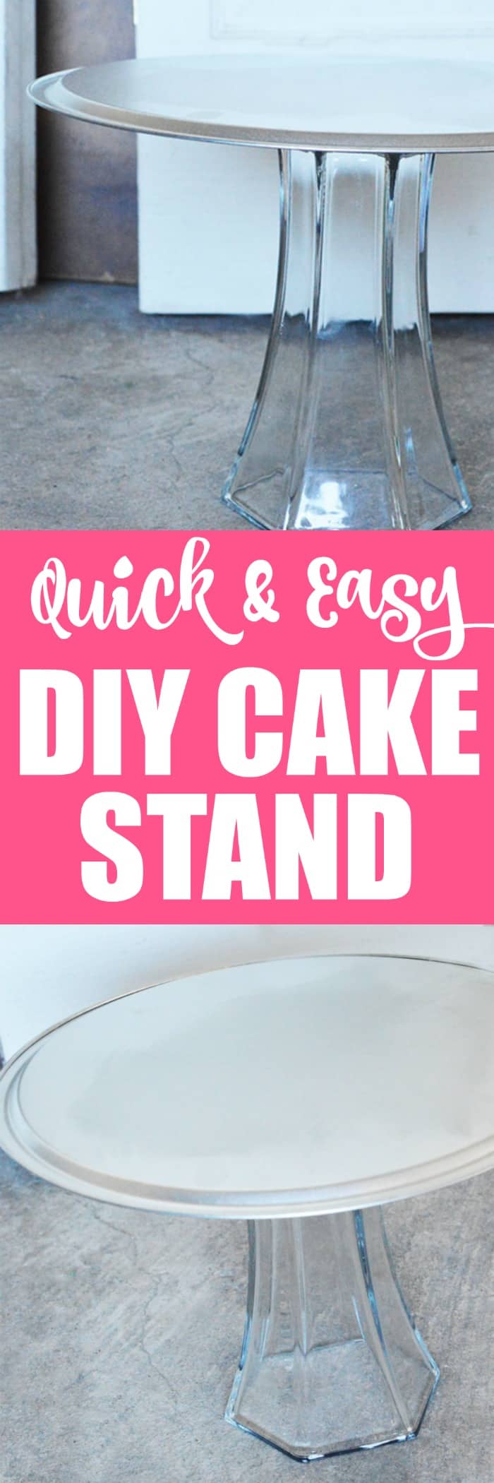 A Quick & Easy DIY Cake Stand