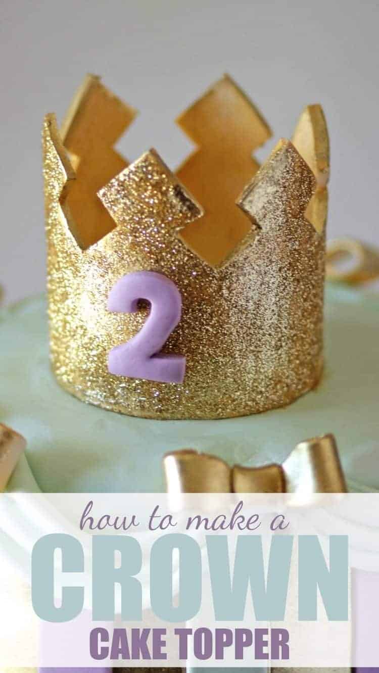 How To Make A Crown Cake Topper Tutorial And Free Printable Template Rose Bakes