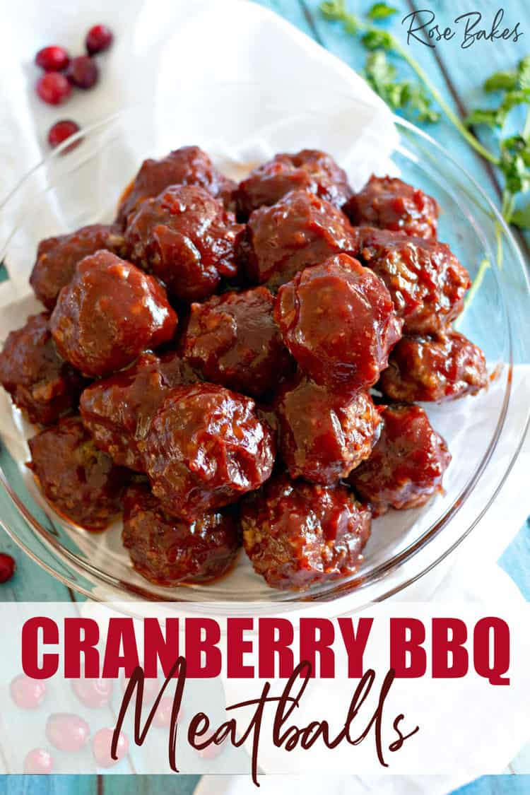 Top view of a clear bowl filled with meatballs. Text at the bottom of the image reads Cranberry BBQ Meatballs