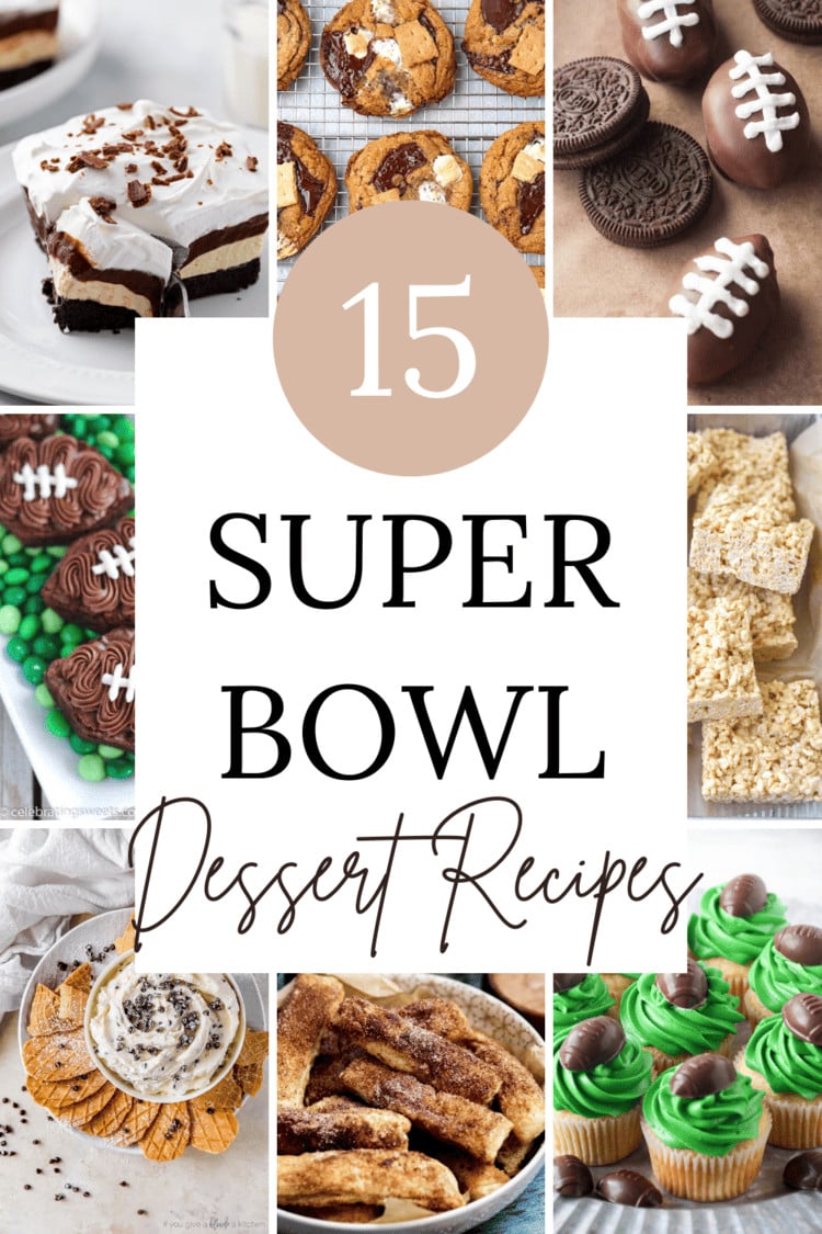 a collage of desserts for the super bowl with text overlay