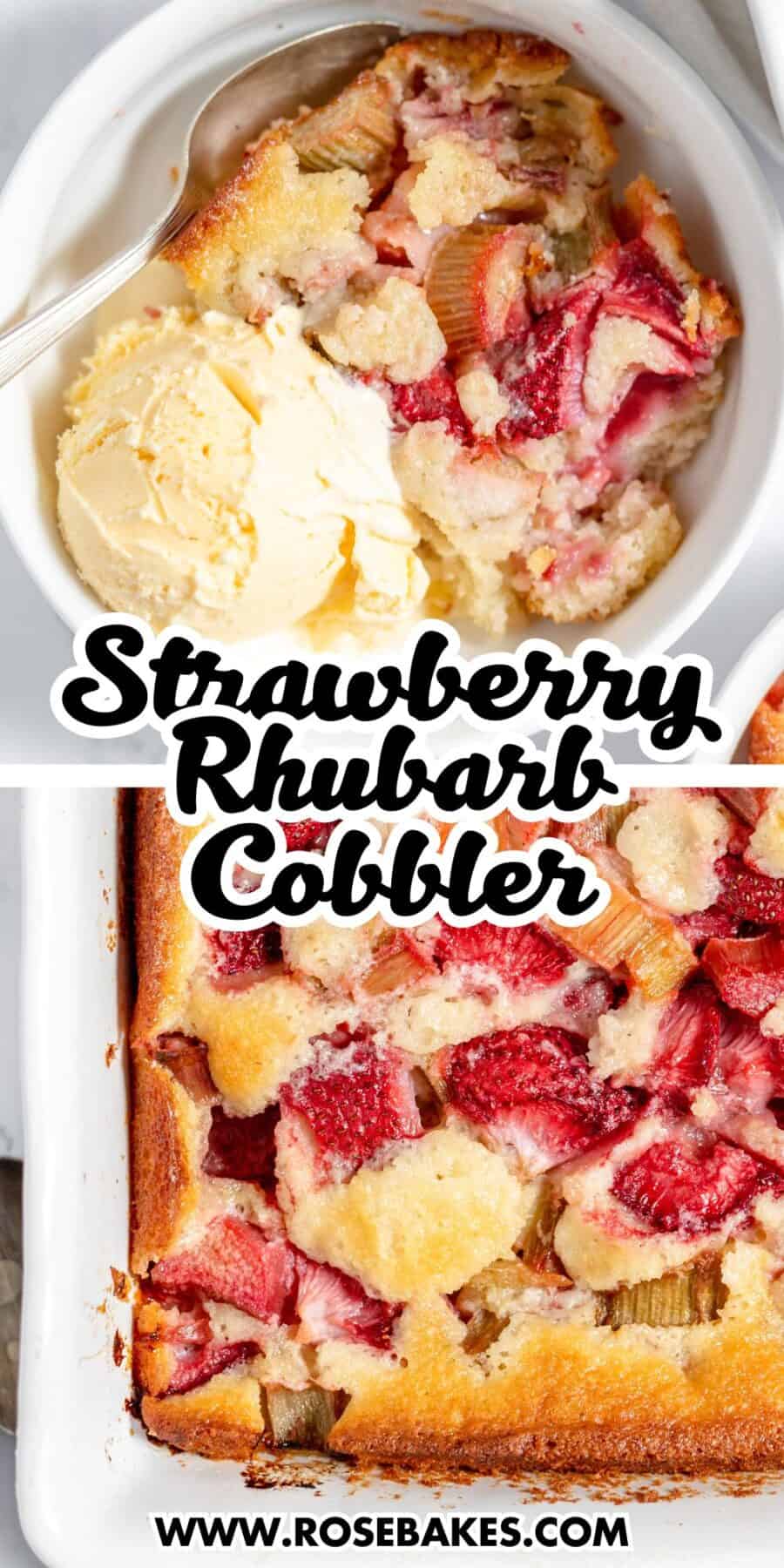 Strawberry Rhubarb Cobbler